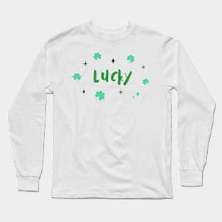 LUCKY IN SAINT PATRICK'S DAY Long Sleeve T-Shirt